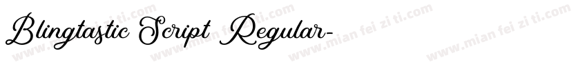 Blingtastic Script Regular字体转换